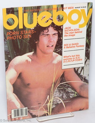 Cat.No: 319020 Blueboy: the national magazine about men; vol. 58, August 1981. Jeffrey L....