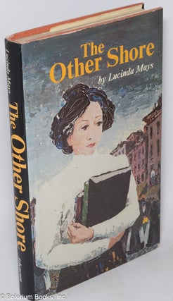Cat.No: 319046 The other shore. Lucinda Mays