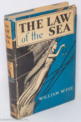 Cat.No: 319060 The Law of the Sea. William McFee