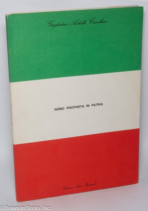 Cat.No: 319096 Nemo propheta in patria. Guglielmo Achille Cavellini