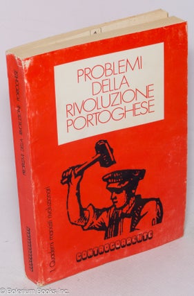 Cat.No: 319115 Problemi della rivoluzione portoghese. Roberto Massari