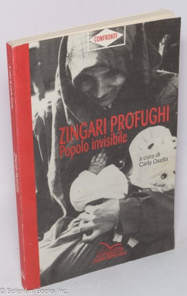 Cat.No: 319117 Zingari Profughi Popolo invisibile. Carla Osella