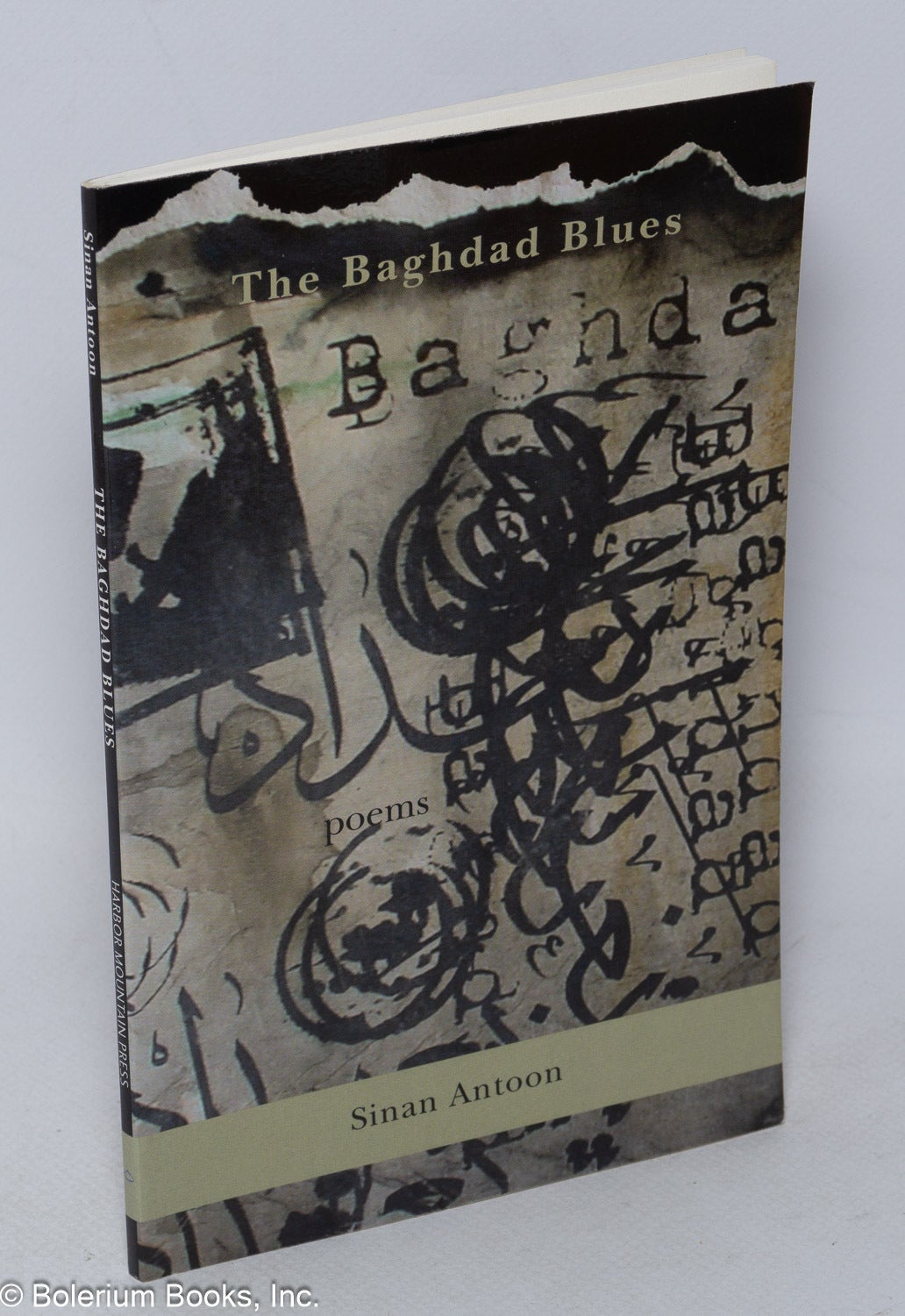 The Baghdad Blues Poems Sinan Antoon