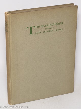 This Waking Hour: poems