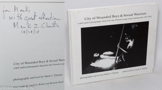 Cat.No: 319278 City of wounded boys & sexual warriors, a dark explicit photographic diary...