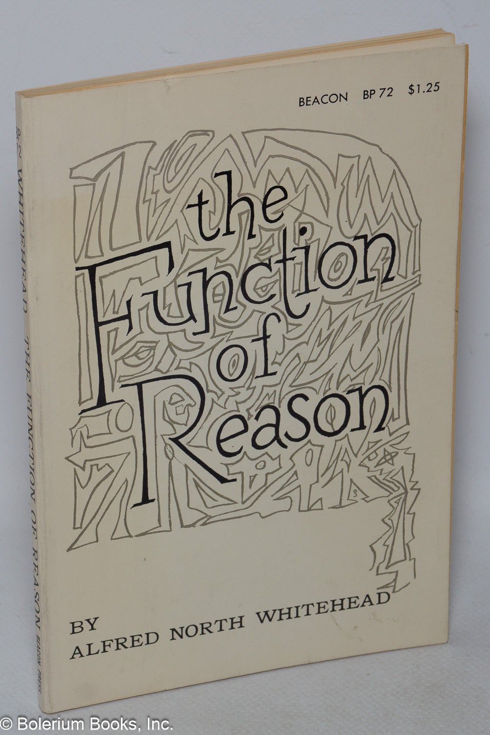 Function Reason The function of reason | Alfred North Whitehead