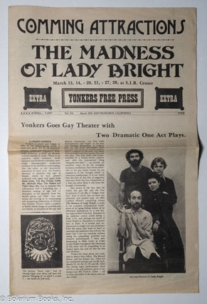 Cat.No: 319302 Yonkers Free Press: vol. 7, March 1976: The Madness of Lady Bright. Robert...