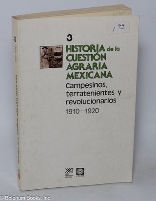 Cat.No: 319387 Historia de la cuestión agraria mexicana: Campesinos, terratenientes y...