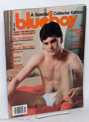 Cat.No: 319549 Blueboy Annual: a special collector edition; vol. 1, #2, Summer 1983. John...