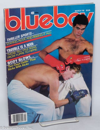 Cat.No: 319568 Blueboy: Vol. 94, March 1985. Marvin Bevans, Brad Gooch Dennis Cooper, Roy...