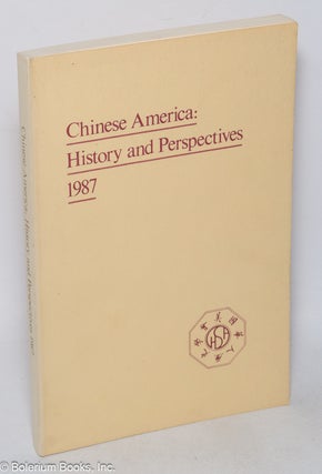Cat.No: 319584 Chinese America: history and perspectives, 1987