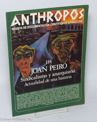 Cat.No: 319637 Anthropos no. 114: Joan Peiró, Sindicalismo y anarquismo; Actualidad de...