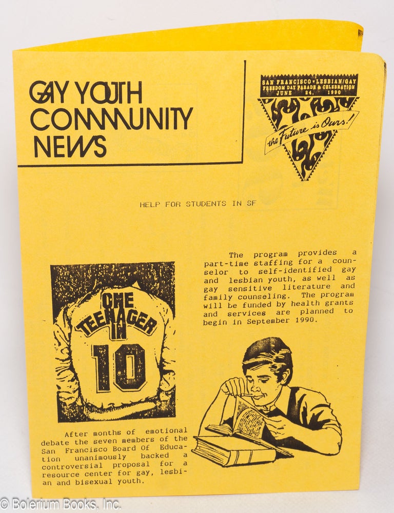 Cat.No: 319663 Gay Youth Community News: [Spring 1990?] Help for Students in