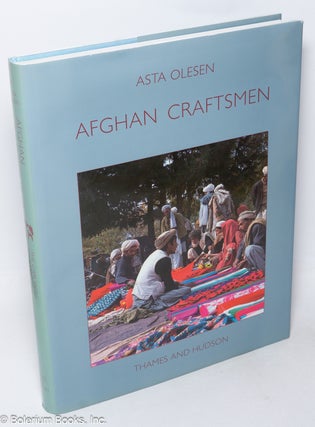 Cat.No: 319719 Afghan Craftsmen: The Cultures of Three Itinerant Communities. Asta...