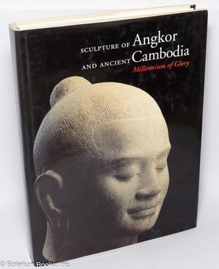 Cat.No: 319735 Sculpture of Angkor and Ancient Cambodia: Millennium of Glory. Helen...