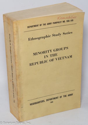 Cat.No: 319772 Minority groups in the Republic of Vietnam. Joann L. Schrock, Marilon...