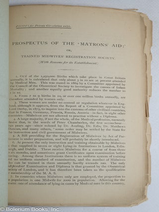 The Nassau Senior Training School for Young Servants (in connection with the Association for Befriending Young Servants, Kensington and Notting Hill Branch) [and] Prospectus of the 'Matrons' aid; or, trained midwives registration society (with reasons for its establishment) [two pamphlets bound together]