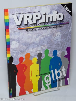 Cat.No: 319875 VRP.info: Valley Rainbow Pages of Sacramento, 2006-2007 edition; Vol. 6....