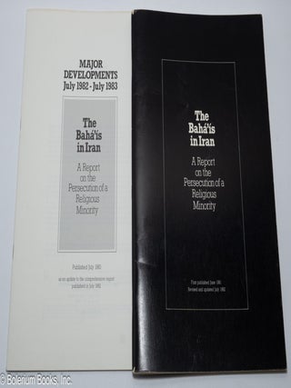 Cat.No: 319985 The Baha’is in Iran. A report on the persecution of a religious minority...
