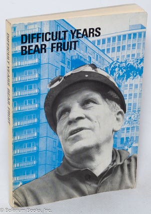 Cat.No: 319989 Difficult Years Bear Fruit: The Birth and Development of the German...