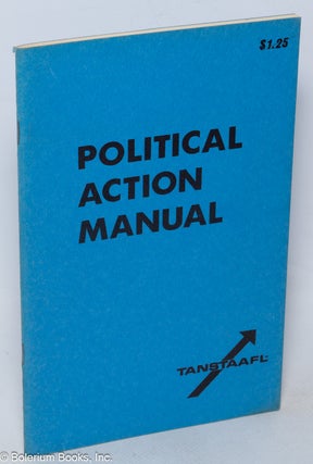 Cat.No: 320000 Political Action Manual. David F. Nolan