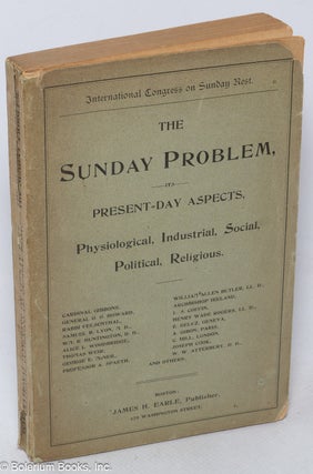 Cat.No: 320028 The Sunday problem; its present day aspects, physiological, industrial,...