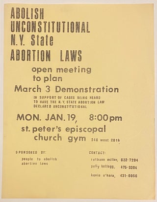 Cat.No: 320043 Abolish unconstitutional N.Y. state abortion laws. Open meeting to plan...