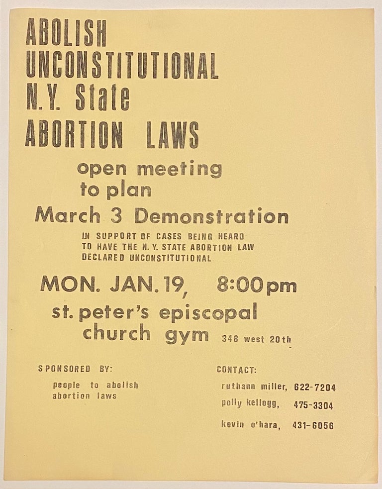Cat.No: 320043 Abolish unconstitutional N.Y. state abortion laws. Open meeting to plan