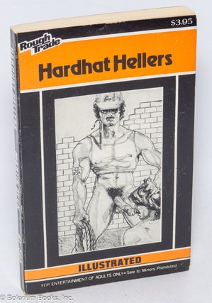 Cat.No: 320063 Hardhat Hellers: illustrated. Anonymous