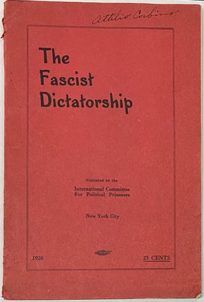 Cat.No: 320087 The fascist dictatorship. Gaetano Salvemini, W J. Elliott