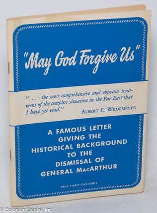 May God forgive us: A famous letter giving the historical