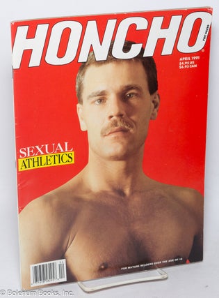 Cat.No: 320120 Honcho: the magazine for the macho male; vol. 14 #4, April 1991. Stan...