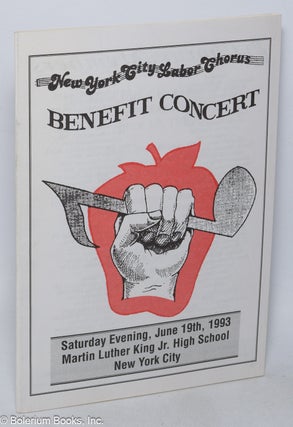 Cat.No: 320171 New York City Labor Chorus: Benefit Concert, Sunday Evening, June 19th, 1993