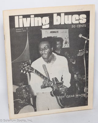 Cat.No: 320228 Living Blues, Number Nine, Summer 1972. Jim O'Neal, joint, Paul Garon,...