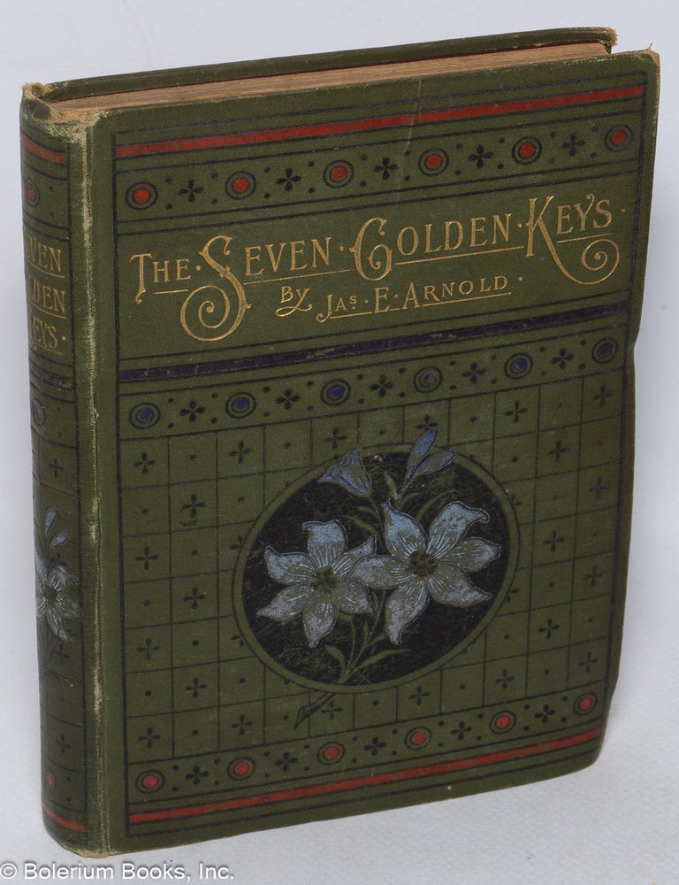 Cat.No: 320243 The Seven Golden Keys. James E. Arnold.