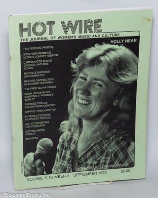Hot Wire: the journal of women's music and culture; vol. 6, #3, September 1990
