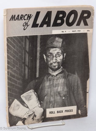 March of Labor Volume 3, Number 4, May, 1951