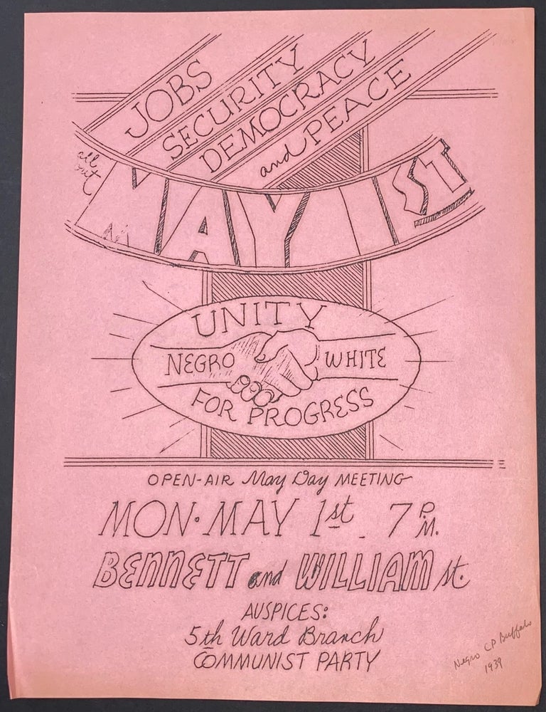 Cat.No: 320395 Jobs, Security, Democracy and Peace. All out May 1st. Negro, White / Unity for progress [handbill]