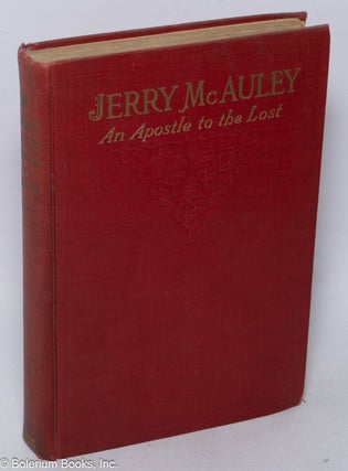 Cat.No: 320466 An Apostle to the Lost. Introduction by Rev. S. Irenaeus Prime, D.D....