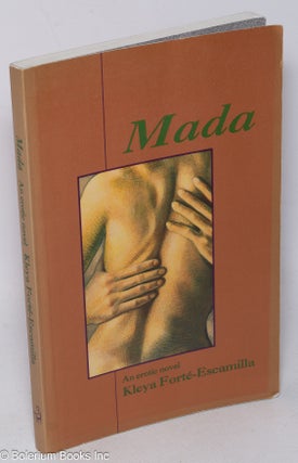 Cat.No: 32048 Mada an erotic novel. Kleya Forté-Escamilla