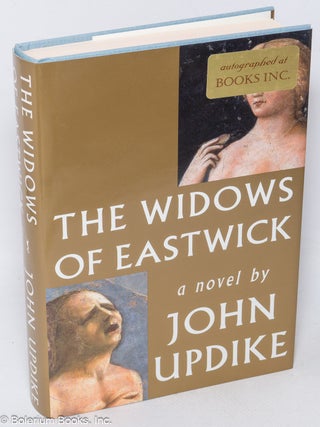 Cat.No: 320588 The Widows of Eastwick: a novel [signed]. John Updike