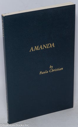 Cat.No: 32064 Amanda: with an introduction from the author. Paula Christian