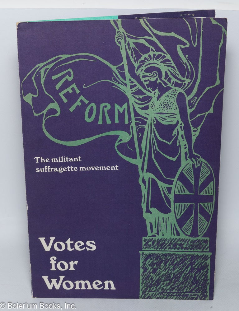 Cat.No: 320694 Votes for Women: The militant suffragette movement