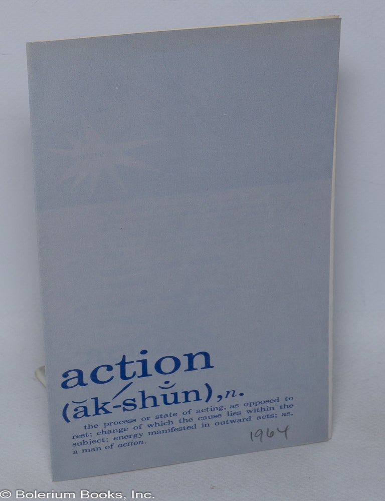 Cat.No: 320711 Action (ăk-shŭn), n.: the process or state of acting, as