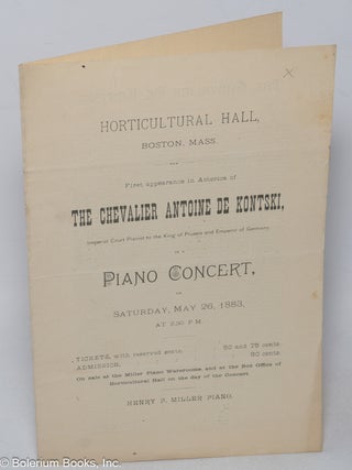 Cat.No: 320782 Horticultural Hall, Boston, Mass. First Appearance in America of The...