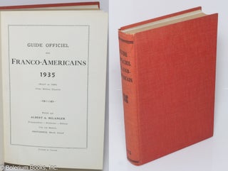 Cat.No: 320893 Guide officiel des Franco-Americains 1935. (Etabli in 1899) 11eme edition...