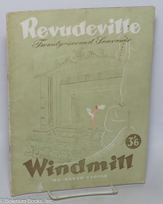 Cat.No: 320944 Revudeville 22nd souvenir programme; Windmill "we never close"....