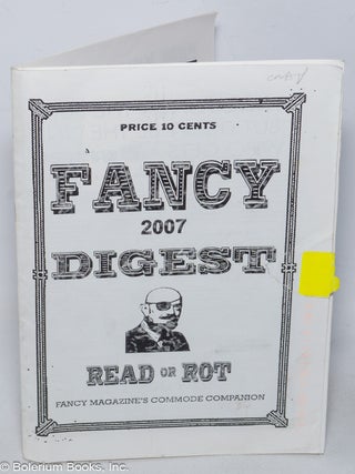 Cat.No: 321127 Fancy: Fashion, Art & Crap. Fancy 2007 Digest; Read or Rot; Fancy...
