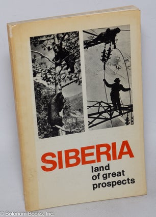 Cat.No: 321516 Siberia: land of great prospects. Nikolai Meisak