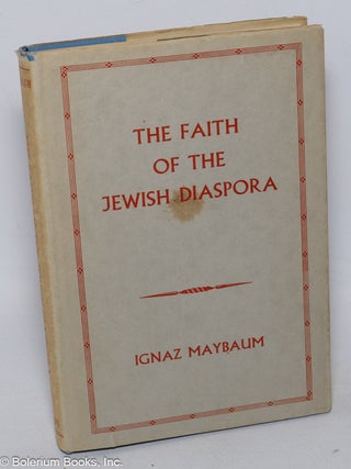 Cat.No: 321588 The Faith of the Jewish Diaspora. Ignaz Maybaum